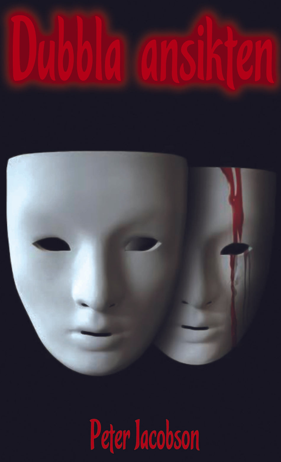 Valokuva kirjasta Peter Jacobson Dubbla ansikten, kuuluu tuoteryhmään Ruots kaunokirjat.