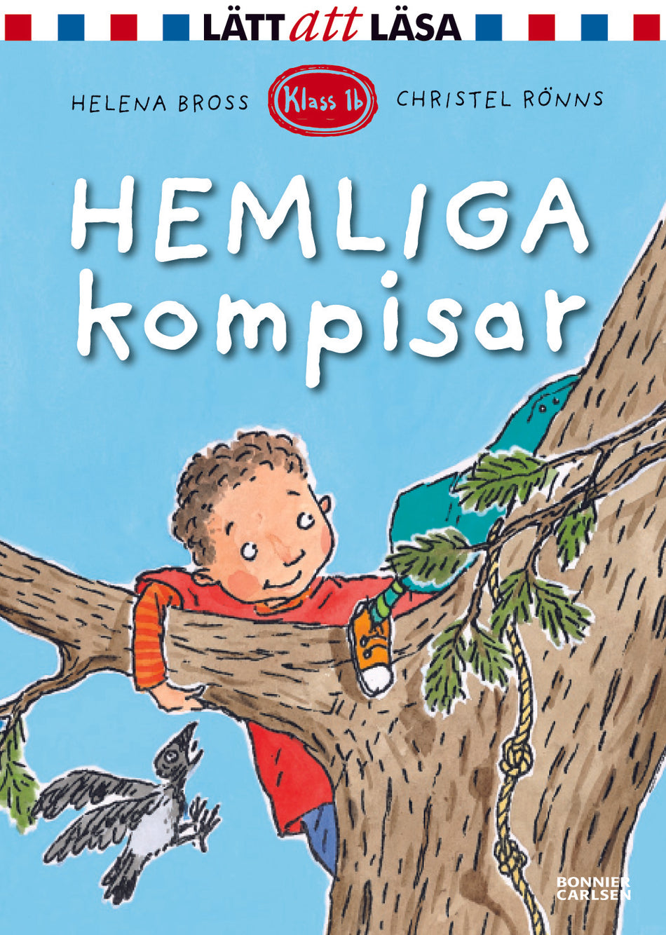 Valokuva kirjasta Helena Bross Hemliga kompisar, kuuluu tuoteryhmään Ruots lapset nuoret ja sarjakuvat.