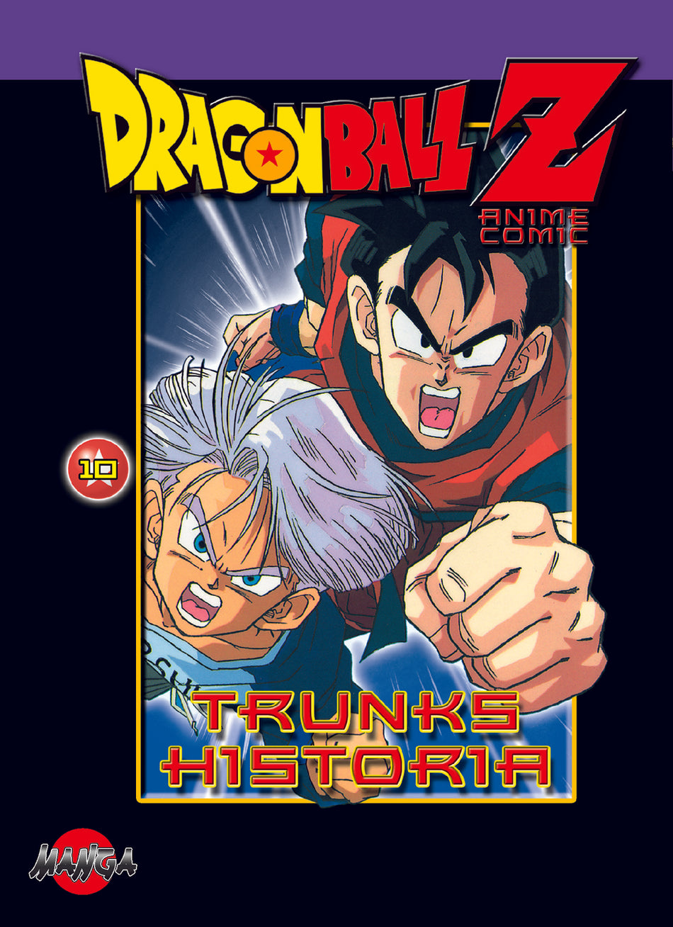 Valokuva kirjasta  Dragon Ball Z 10 : Trunks historia, kuuluu tuoteryhmään Ruots lapset nuoret ja sarjakuvat.