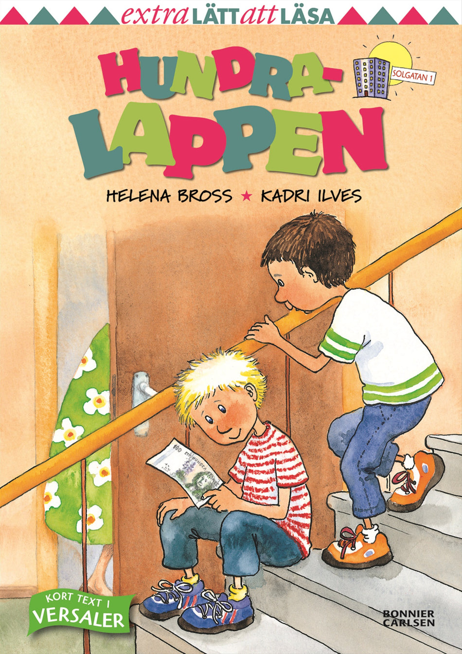Valokuva kirjasta Helena Bross Hundralappen, kuuluu tuoteryhmään Ruots lapset nuoret ja sarjakuvat.