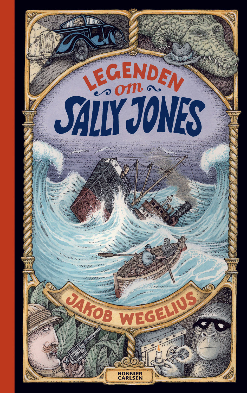 Valokuva kirjasta Jakob Wegelius Legenden om Sally Jones, kuuluu tuoteryhmään Ruots lapset nuoret ja sarjakuvat.