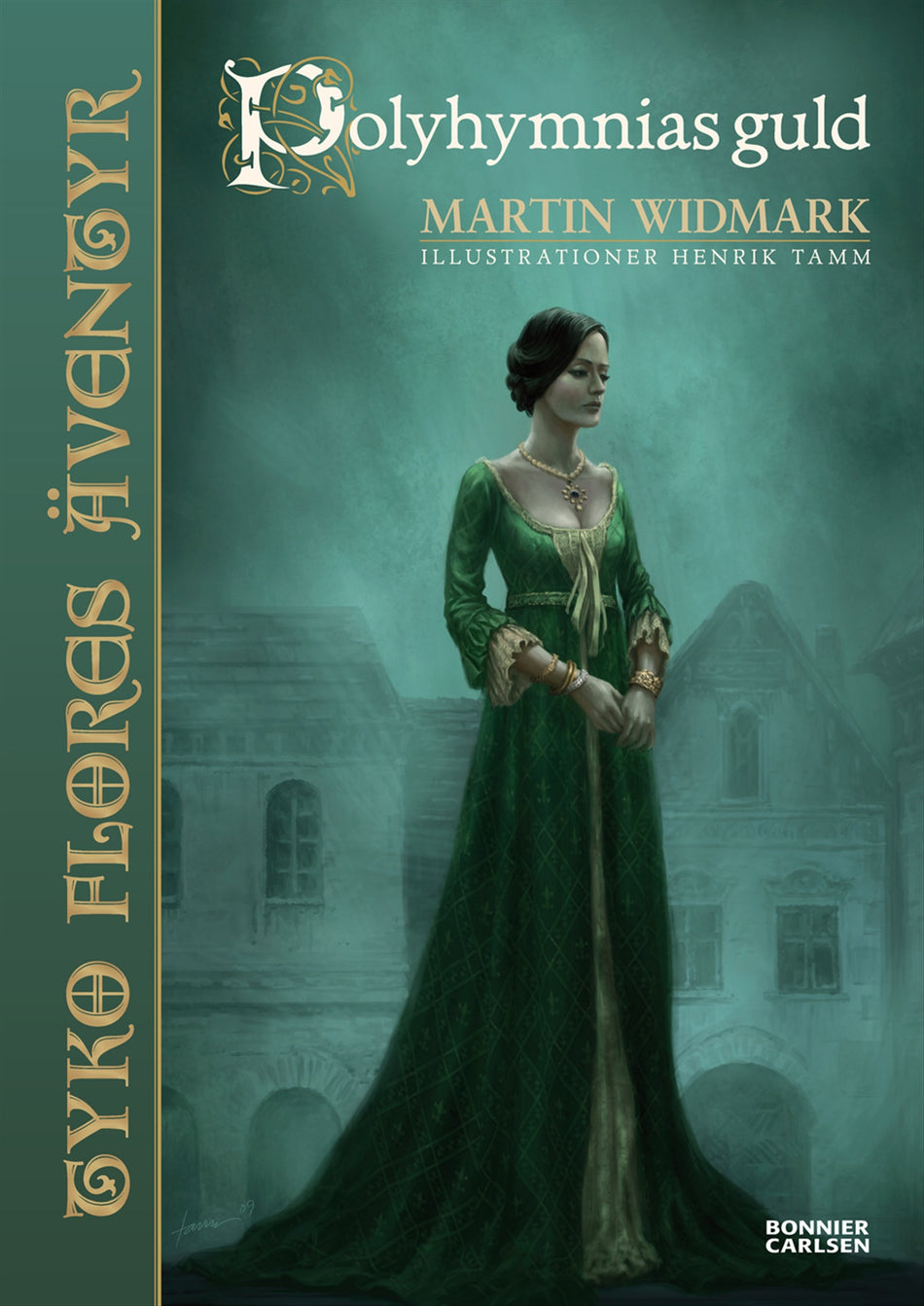 Valokuva kirjasta Martin Widmark Polyhymnias guld, kuuluu tuoteryhmään Ruots lapset nuoret ja sarjakuvat.