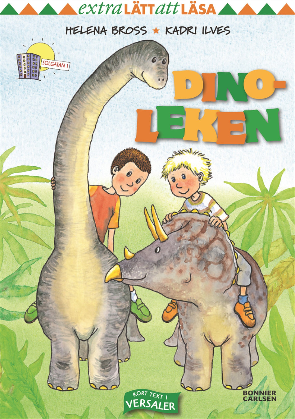 Valokuva kirjasta Helena Bross Dinoleken, kuuluu tuoteryhmään Ruots lapset nuoret ja sarjakuvat.