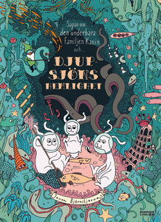 Sagan om den underbara familjen Kanin och Djupsjöns hemlighet