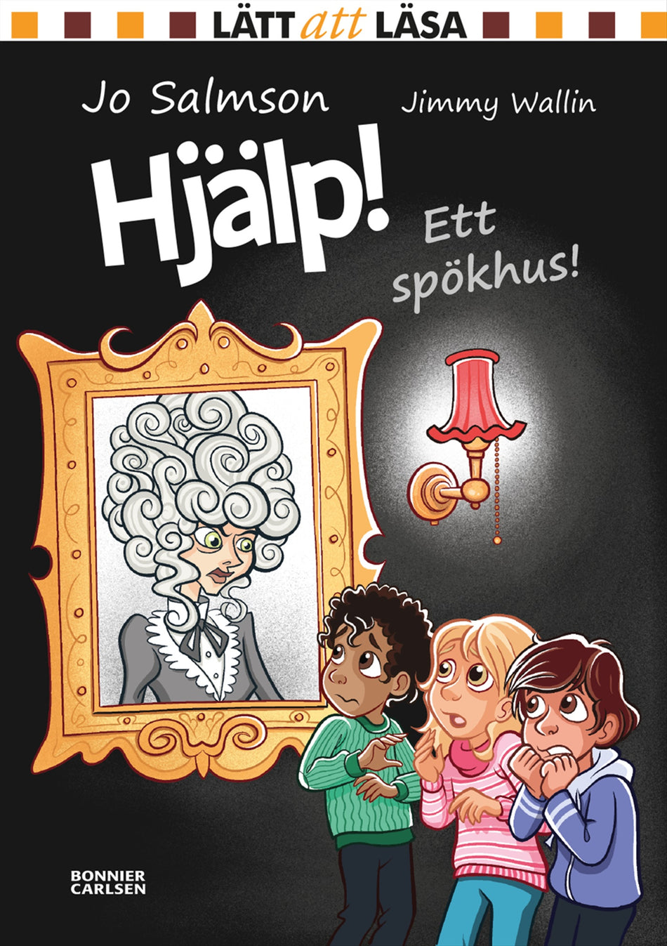 Valokuva kirjasta Jo Salmson Hjälp! Ett spökhus!, kuuluu tuoteryhmään Ruots lapset nuoret ja sarjakuvat.