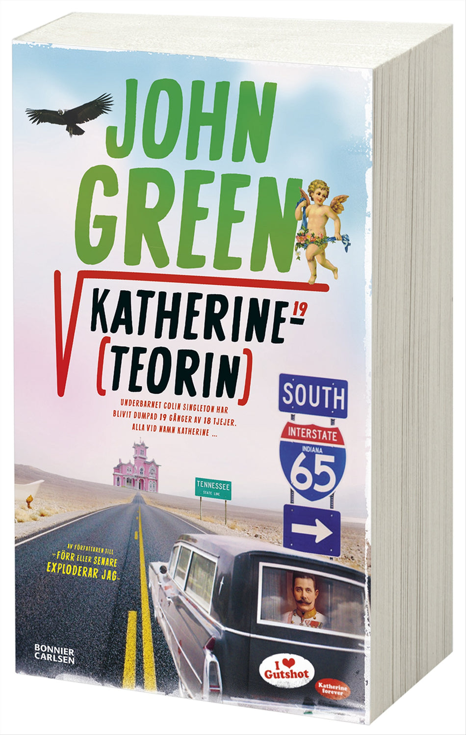 Valokuva kirjasta John Green Katherine-teorin, kuuluu tuoteryhmään Ruots lapset nuoret ja sarjakuvat.
