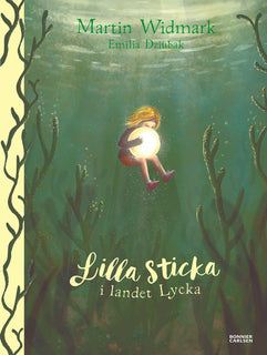 Lilla Sticka i landet Lycka