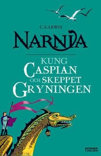 Kung Caspian och skeppet Gryningen