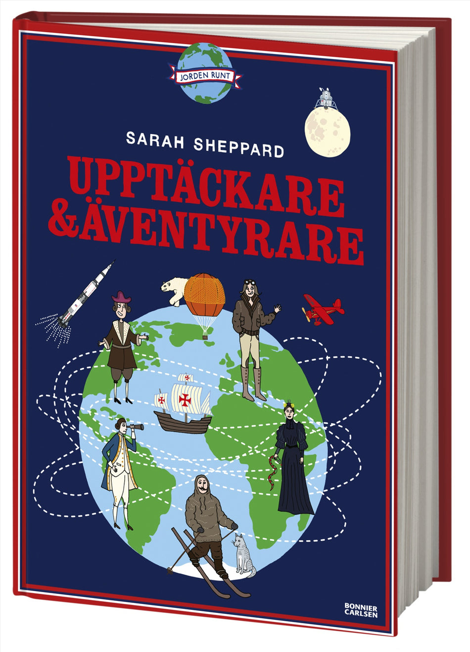 Valokuva kirjasta Sarah Sheppard Upptäckare och äventyrare, kuuluu tuoteryhmään Ruots lapset nuoret ja sarjakuvat.