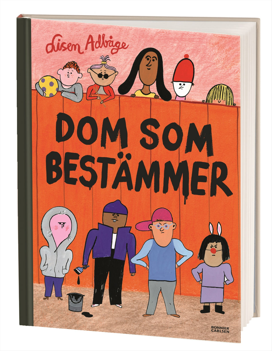 Valokuva kirjasta Lisen Adbåge Dom som bestämmer, kuuluu tuoteryhmään Ruots lapset nuoret ja sarjakuvat.