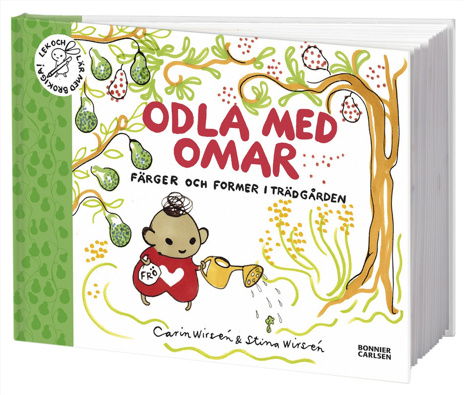 Valokuva kirjasta Carin Wirsén / Stina Wirsén Odla med Omar : färger och former i trädgården, kuuluu tuoteryhmään Ruots lapset nuoret ja sarjakuvat.