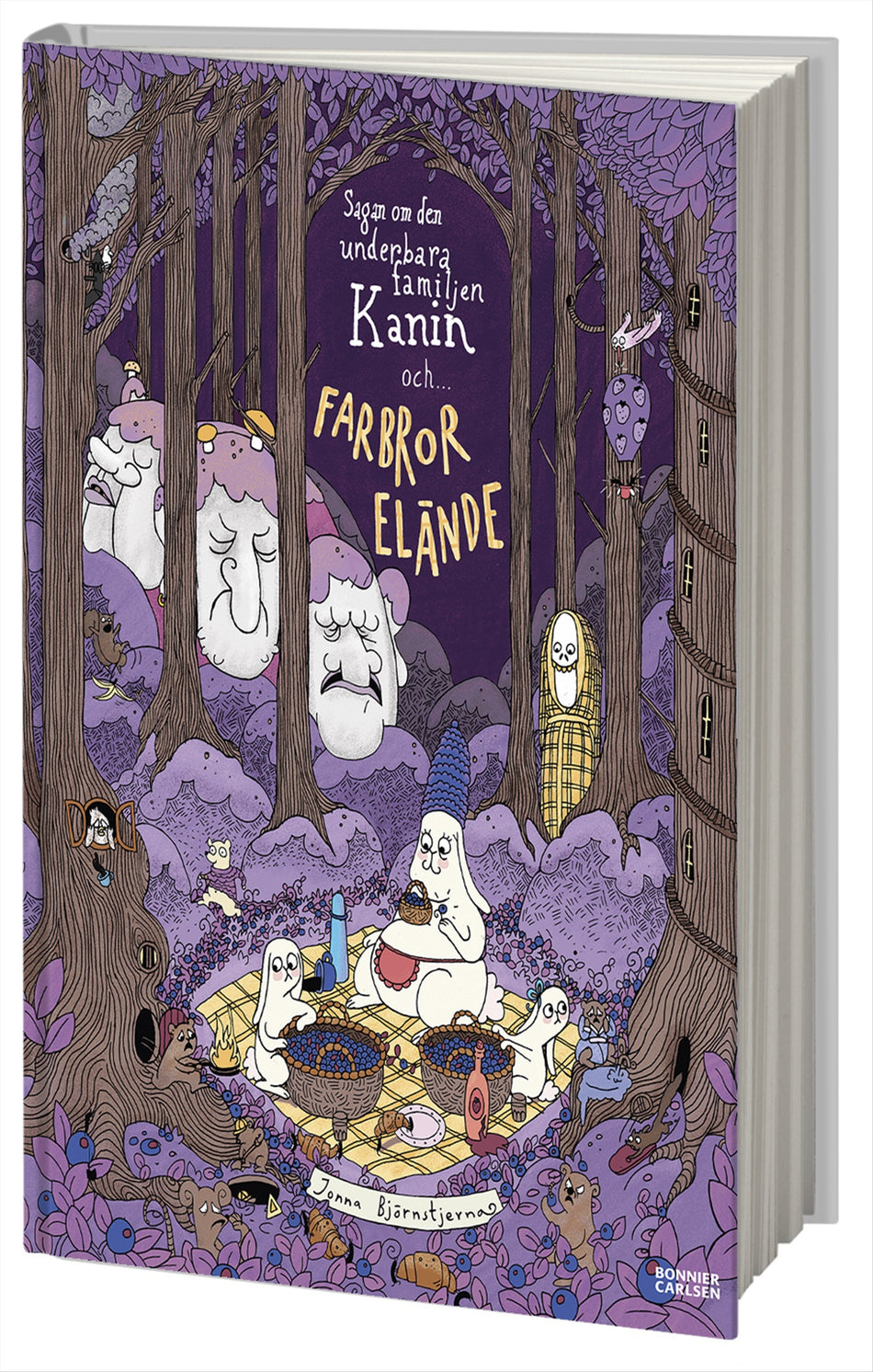 Valokuva kirjasta Jonna Björnstjerna Sagan om den underbara familjen Kanin och Farbror Elände, kuuluu tuoteryhmään Ruots lapset nuoret ja sarjakuvat.