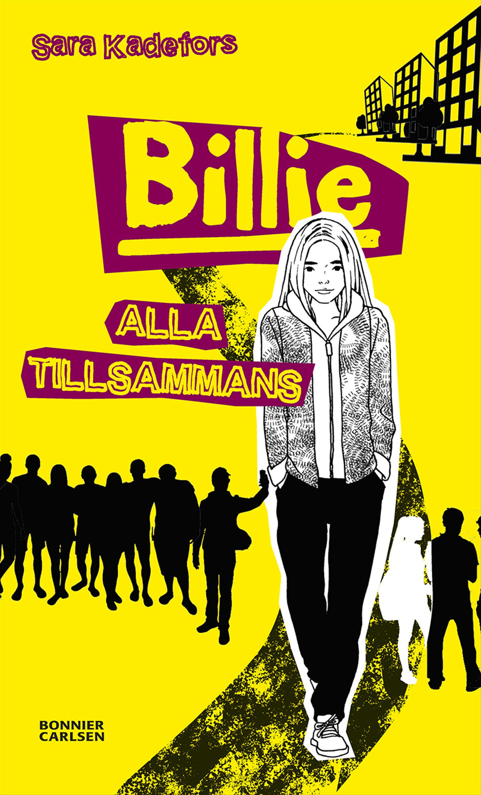 Valokuva kirjasta Sara Kadefors Billie. Alla tillsammans, kuuluu tuoteryhmään Ruots lapset nuoret ja sarjakuvat.