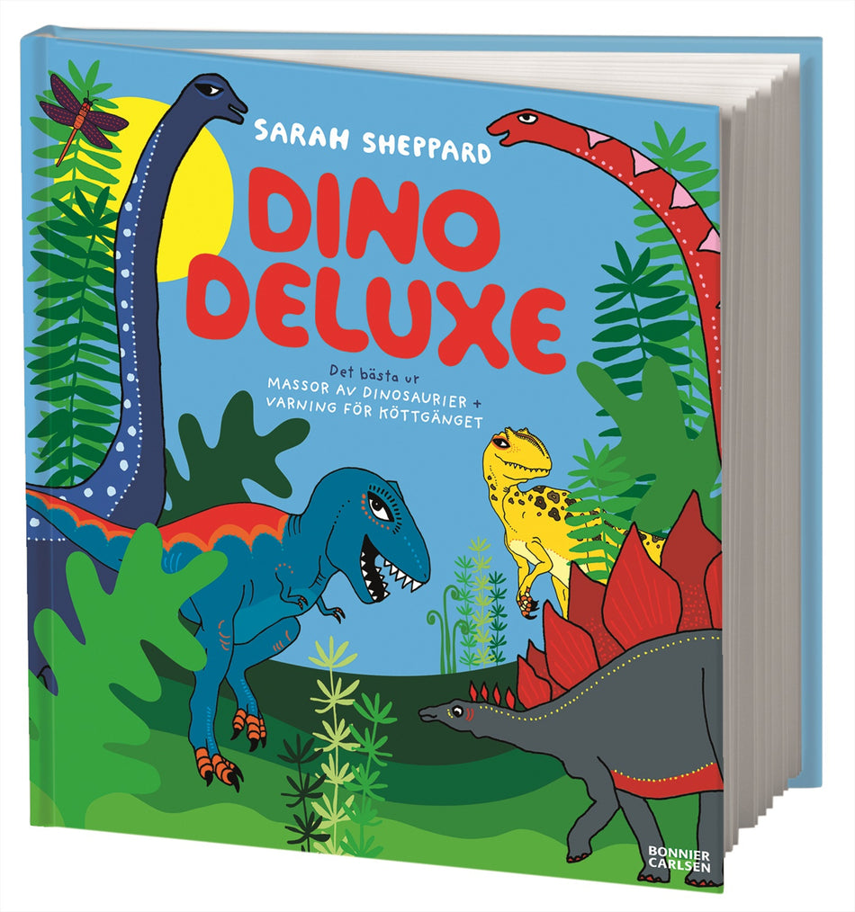Valokuva kirjasta Sarah Sheppard Dino deluxe, kuuluu tuoteryhmään Ruots lapset nuoret ja sarjakuvat.