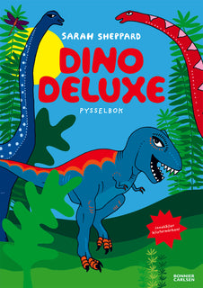 Dino deluxe : pysselbok med klistermärken