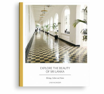 Valokuva kirjasta Lina Nicander Explore the beauty of Sri Lanka : heritage, culture and nature, kuuluu tuoteryhmään Ruots harrasteet taide.