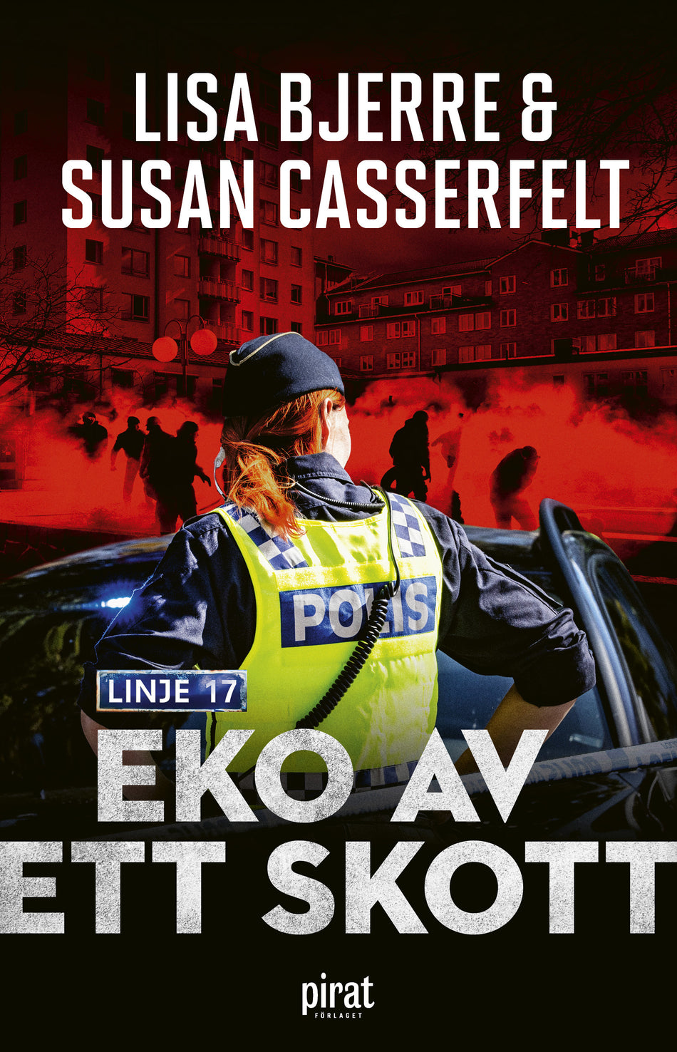 Valokuva kirjasta Lisa Bjerre / Susan Casserfelt Eko av ett skott, kuuluu tuoteryhmään Ruots kaunokirjat.
