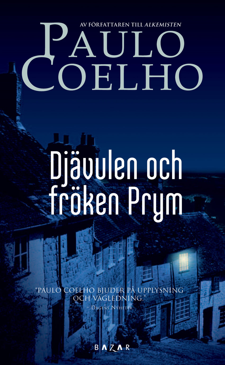 Valokuva kirjasta Paulo Coelho Djävulen och fröken Prym, kuuluu tuoteryhmään Ruots kaunokirjat.
