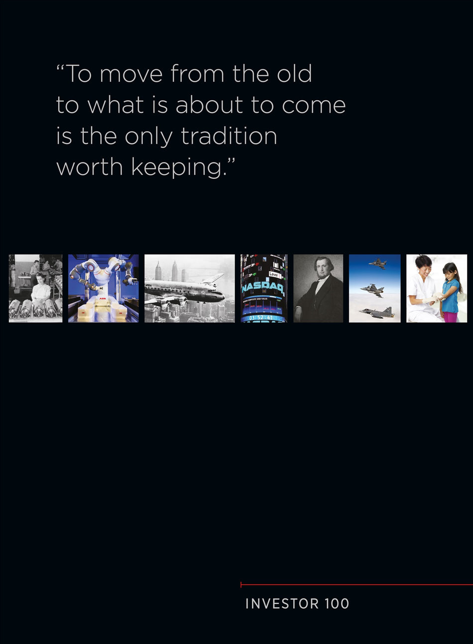 Valokuva kirjasta Ronald Fagerfjäll Investor 100 years - "To move from the old to what is about to come is the only tradition worth keeping", kuuluu tuoteryhmään Ruots muu tieto.