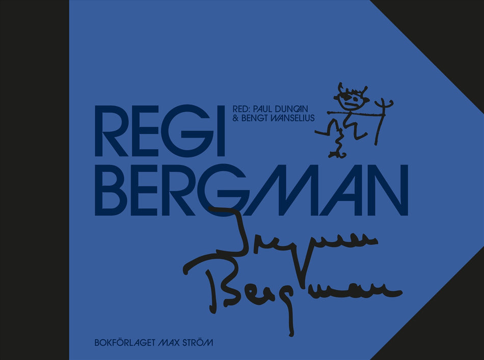 Valokuva kirjasta Bengt Wanselius / Paul Duncan Regi Bergman, kuuluu tuoteryhmään Ruots harrasteet taide.