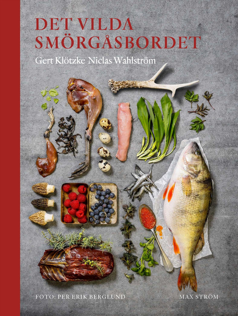 Valokuva kirjasta Gert Klötzke / Niclas Wahlström / Per Erik Berglund Det vilda smörgåsbordet, kuuluu tuoteryhmään Ruots harrasteet taide.