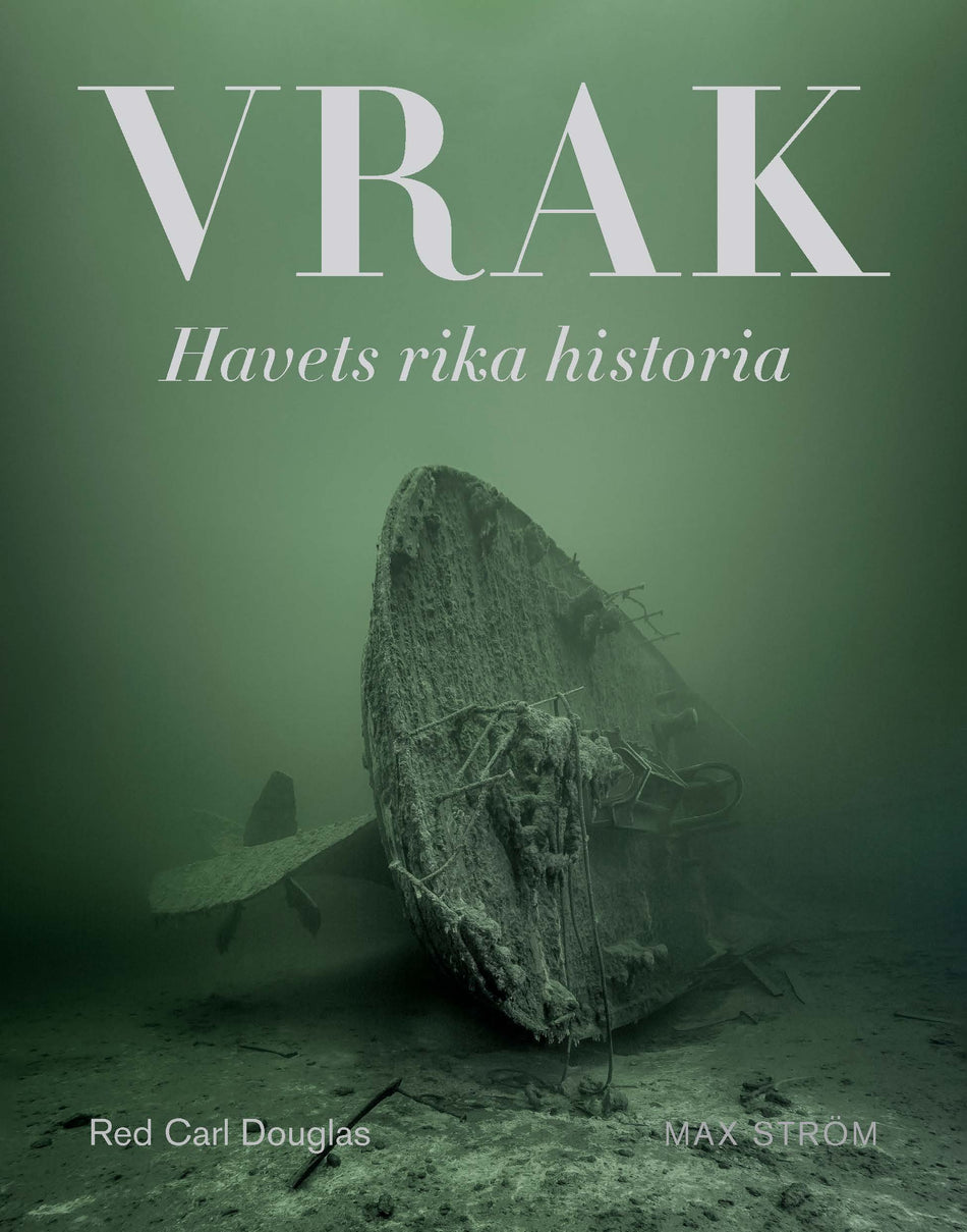 Valokuva kirjasta  Vrak : Havets rika historia, kuuluu tuoteryhmään Ruots muu tieto.