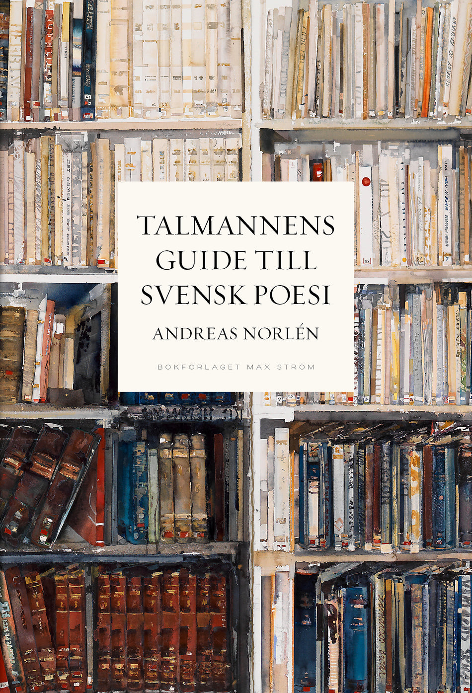 Valokuva kirjasta Andreas Norlén Talmannens guide till svensk poesi, kuuluu tuoteryhmään Ruots muu tieto.