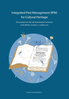 Valokuva kirjasta Myndigheten, Riksantikvarieämbetet Integrated pest management (IPM) for cultural heritage : proceedings from the 4th international Conference in Stockholm, Sweden, 21–23 May 2019, kuuluu tuoteryhmään Ruots muu tieto.