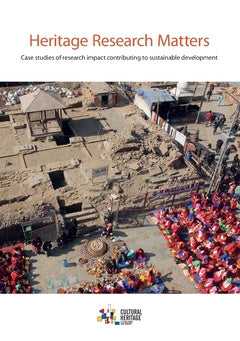 Valokuva kirjasta  Heritage research matters : case studies of research impact contributing to sustainable development, kuuluu tuoteryhmään Ruots muu tieto.