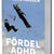 Tuotteen Fördel ADHD : var på skalan ligger du? pikkukuva 2