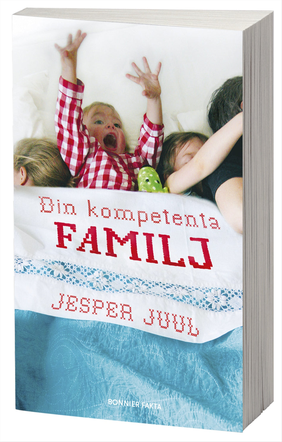 Valokuva kirjasta Jesper Juul Din kompetenta familj, kuuluu tuoteryhmään Ruots muu tieto.
