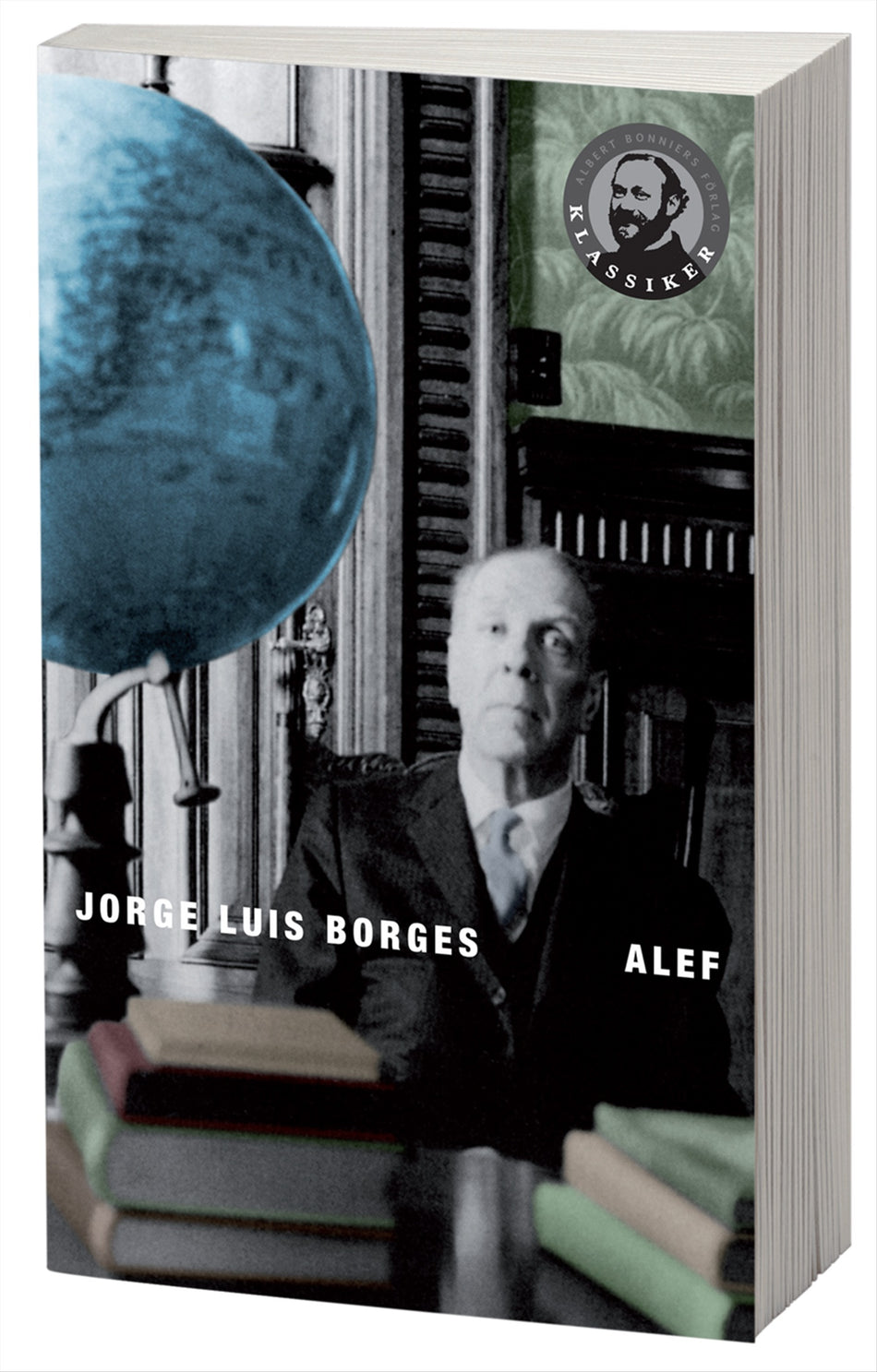 Valokuva kirjasta Jorge Luis Borges Alefen, kuuluu tuoteryhmään Ruots kaunokirjat.