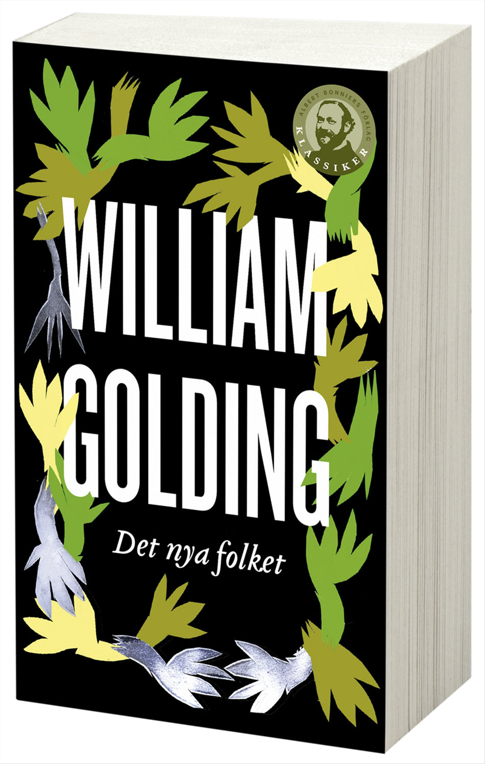 Valokuva kirjasta William Golding Det nya folket, kuuluu tuoteryhmään Ruots kaunokirjat.