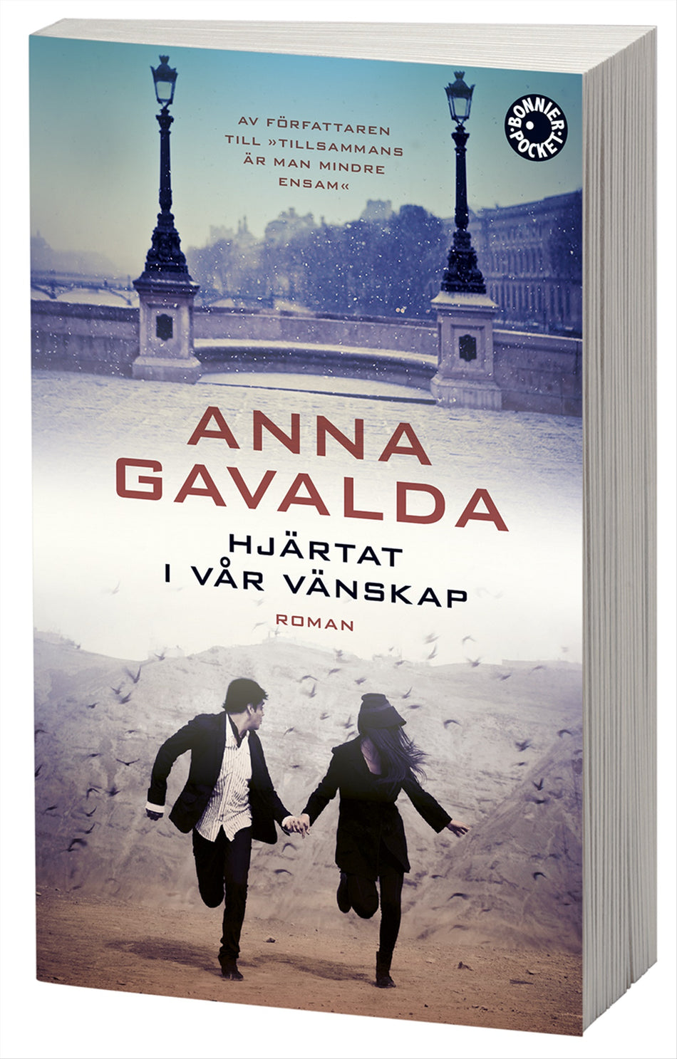 Valokuva kirjasta Anna Gavalda Hjärtat i vår vänskap, kuuluu tuoteryhmään Ruots kaunokirjat.