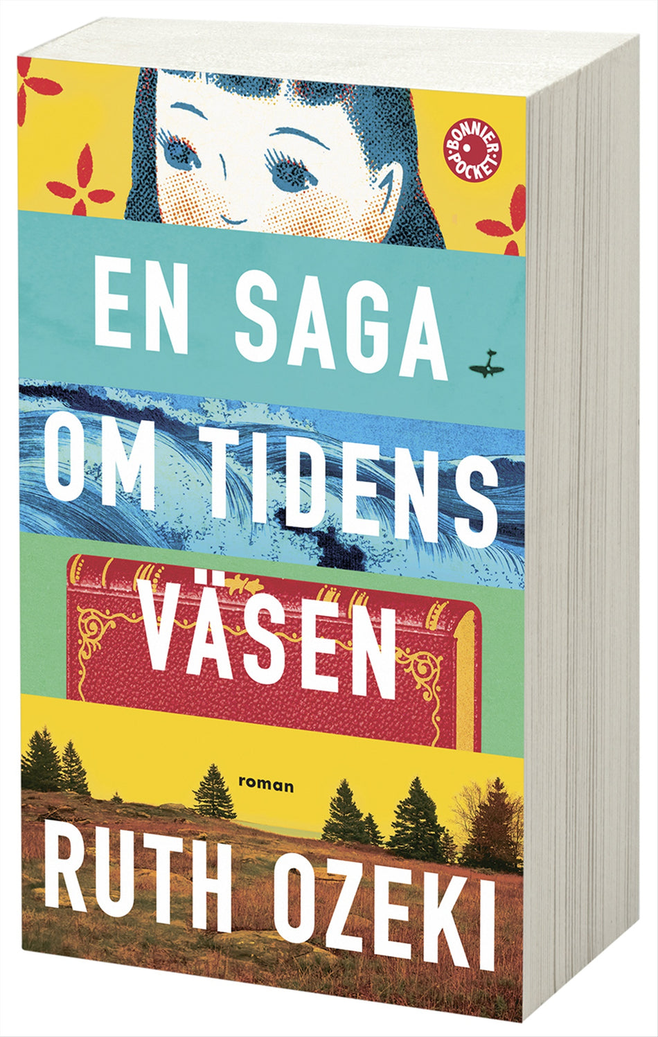 Valokuva kirjasta Ruth Ozeki En saga om tidens väsen, kuuluu tuoteryhmään Ruots kaunokirjat.