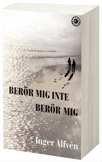 Berör mig inte Berör mig