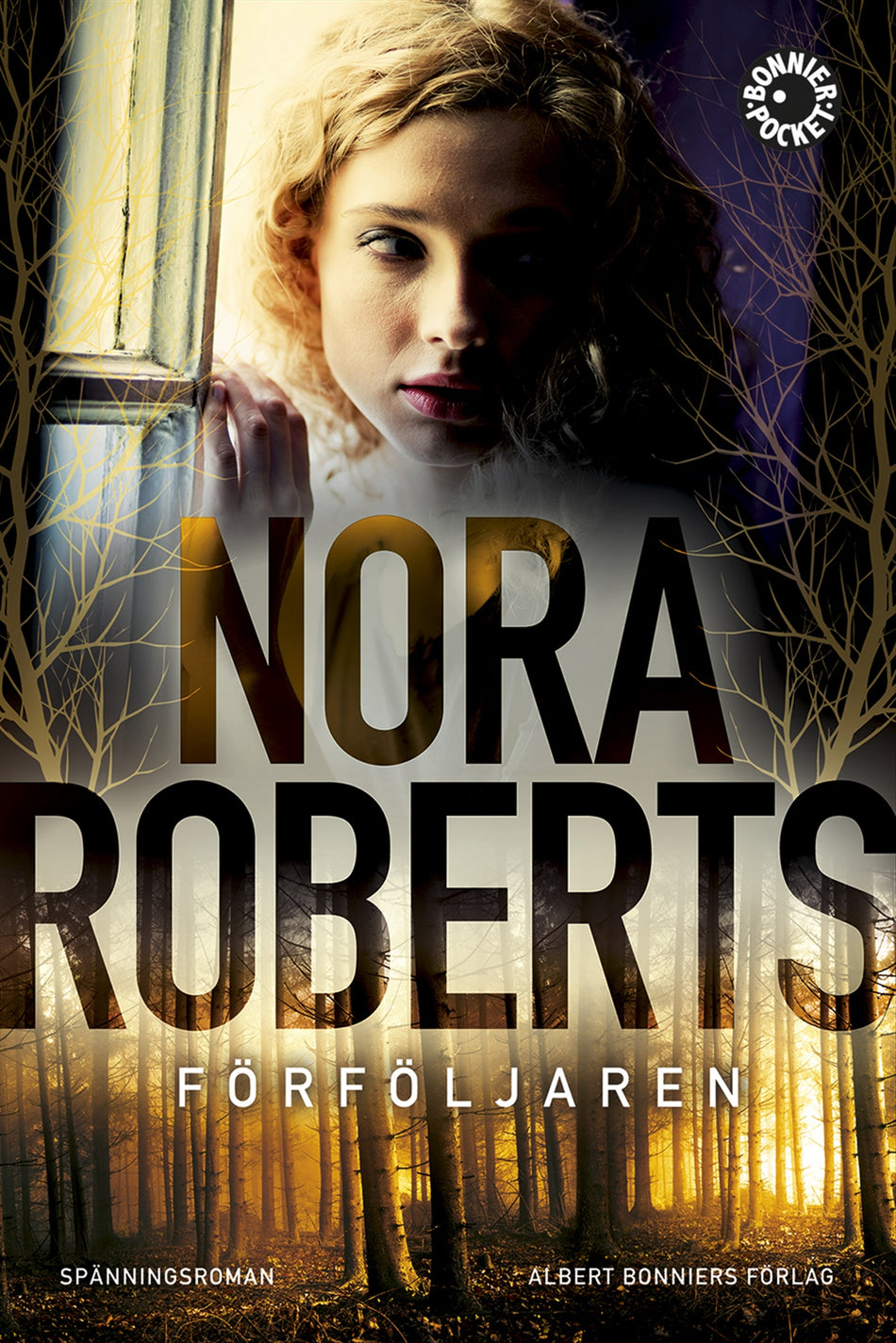 Valokuva kirjasta Nora Roberts Förföljaren, kuuluu tuoteryhmään Ruots kaunokirjat.