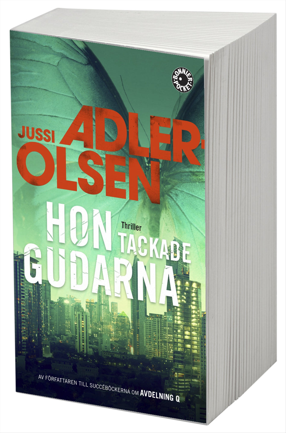 Valokuva kirjasta Jussi Adler-Olsen Hon tackade gudarna, kuuluu tuoteryhmään Ruots kaunokirjat.