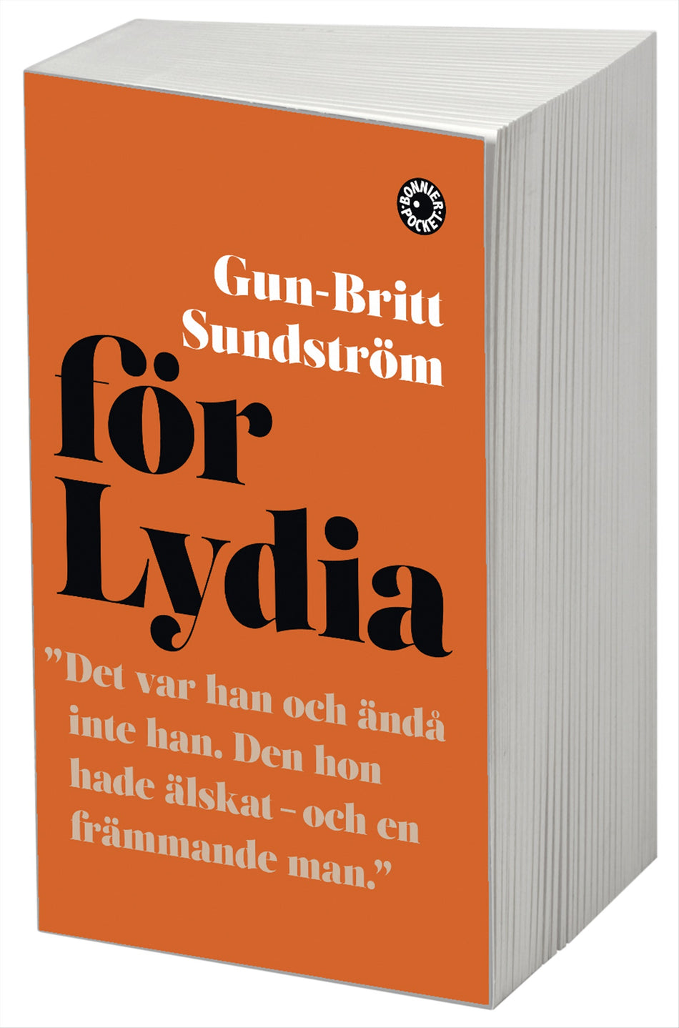 Valokuva kirjasta Gun-Britt Sundström För Lydia, kuuluu tuoteryhmään Ruots kaunokirjat.