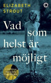 Vad som helst är möjligt