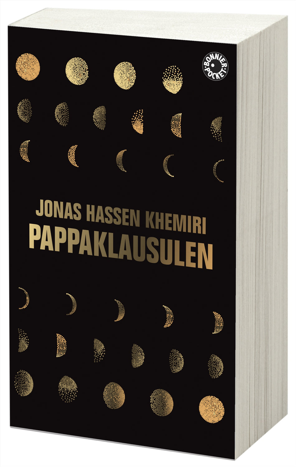 Valokuva kirjasta Jonas Hassen Khemiri Pappaklausulen : roman, kuuluu tuoteryhmään Ruots kaunokirjat.