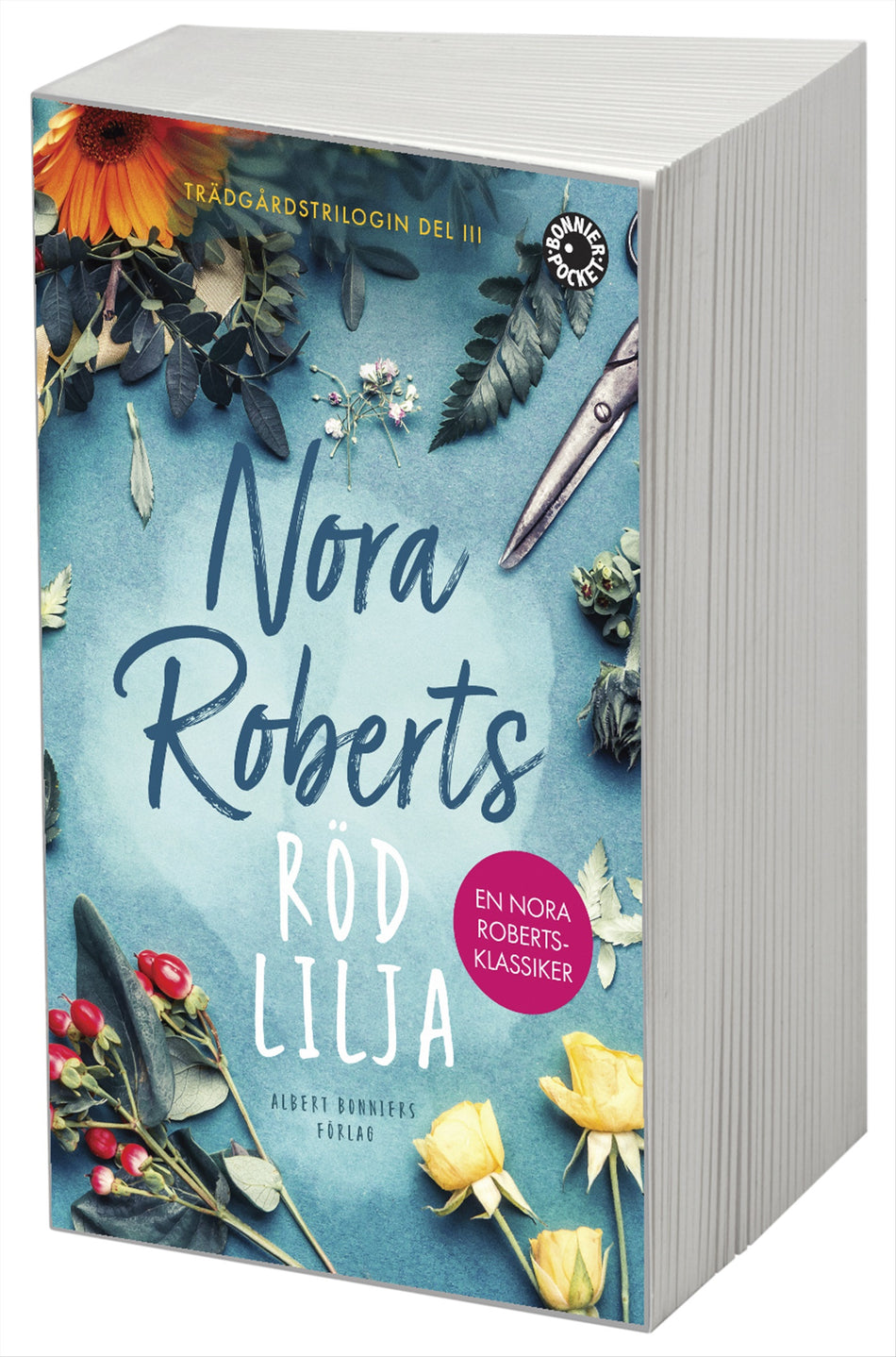Valokuva kirjasta Nora Roberts Röd lilja, kuuluu tuoteryhmään Ruots kaunokirjat.