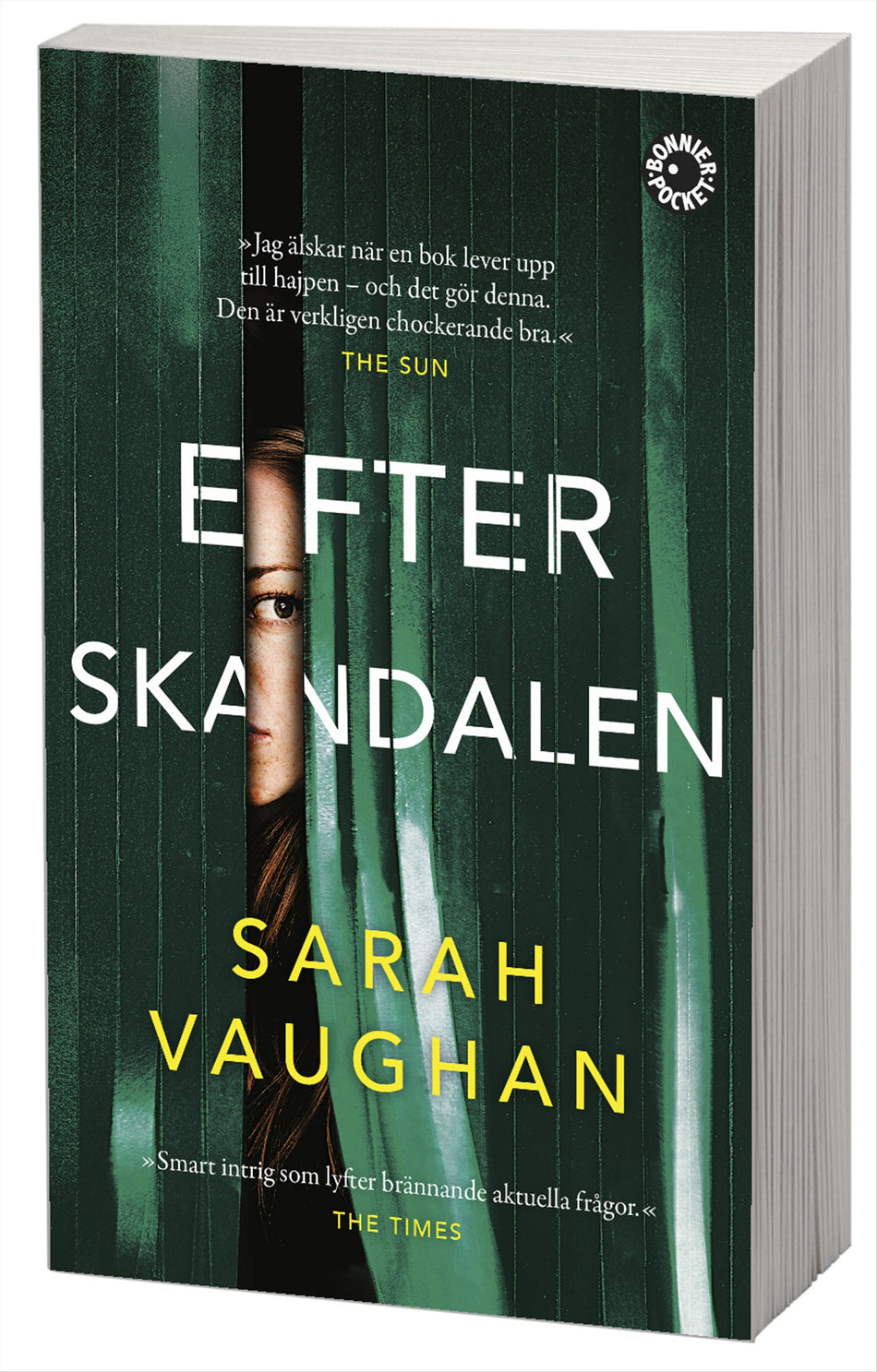 Valokuva kirjasta Sarah Vaughan Efter skandalen, kuuluu tuoteryhmään Ruots kaunokirjat.