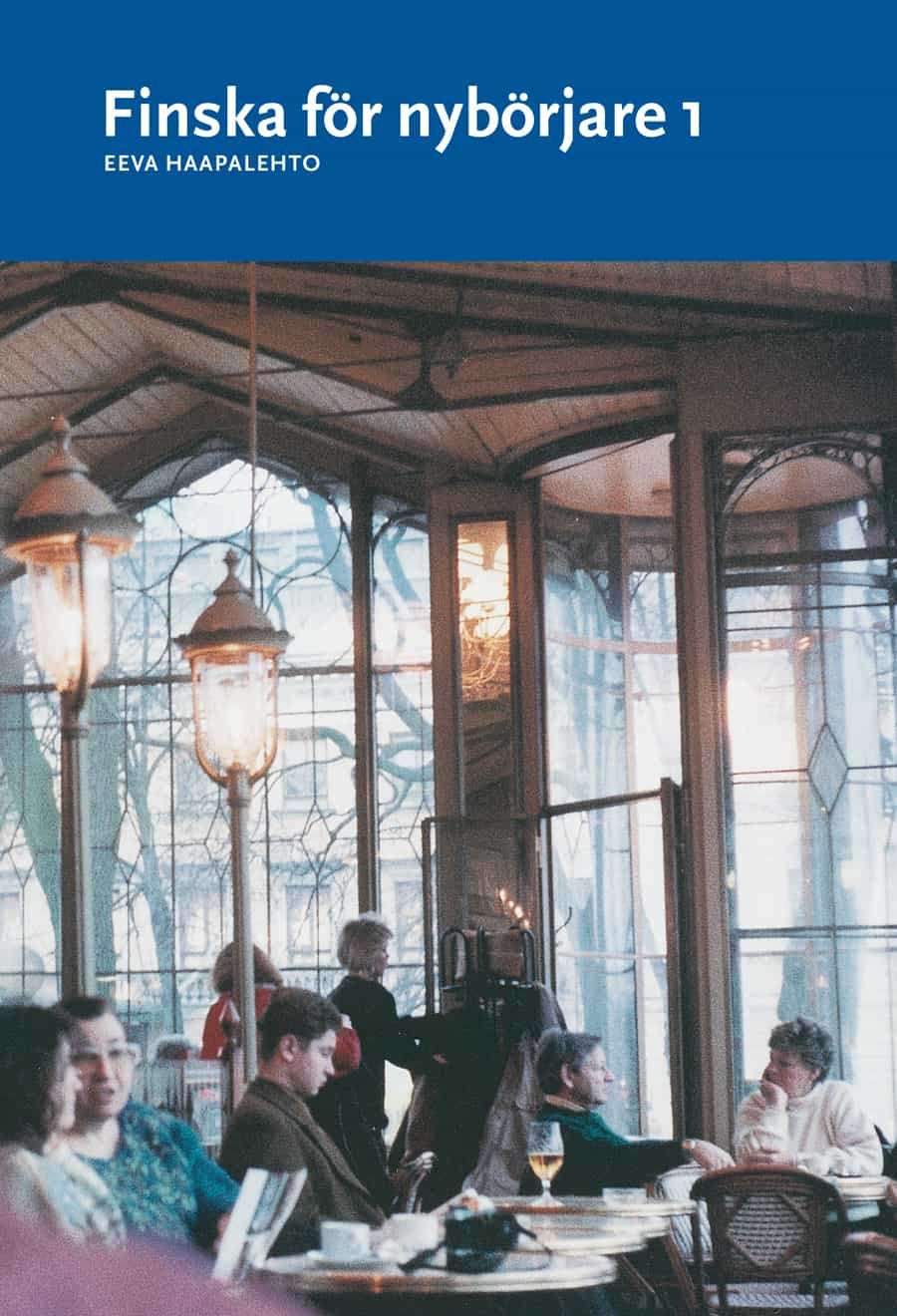 Valokuva kirjasta Eeva Haapalehto Finska för nybörjare 1 textbok, kuuluu tuoteryhmään Ruots muu tieto.