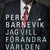 Tuotteen Jag vill förändra världen pikkukuva 4