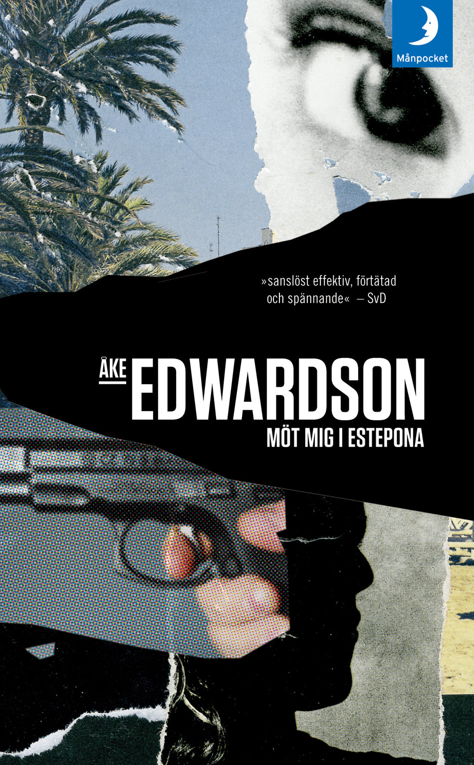 Valokuva kirjasta Åke Edwardson Möt mig i Estepona, kuuluu tuoteryhmään Ruots kaunokirjat.
