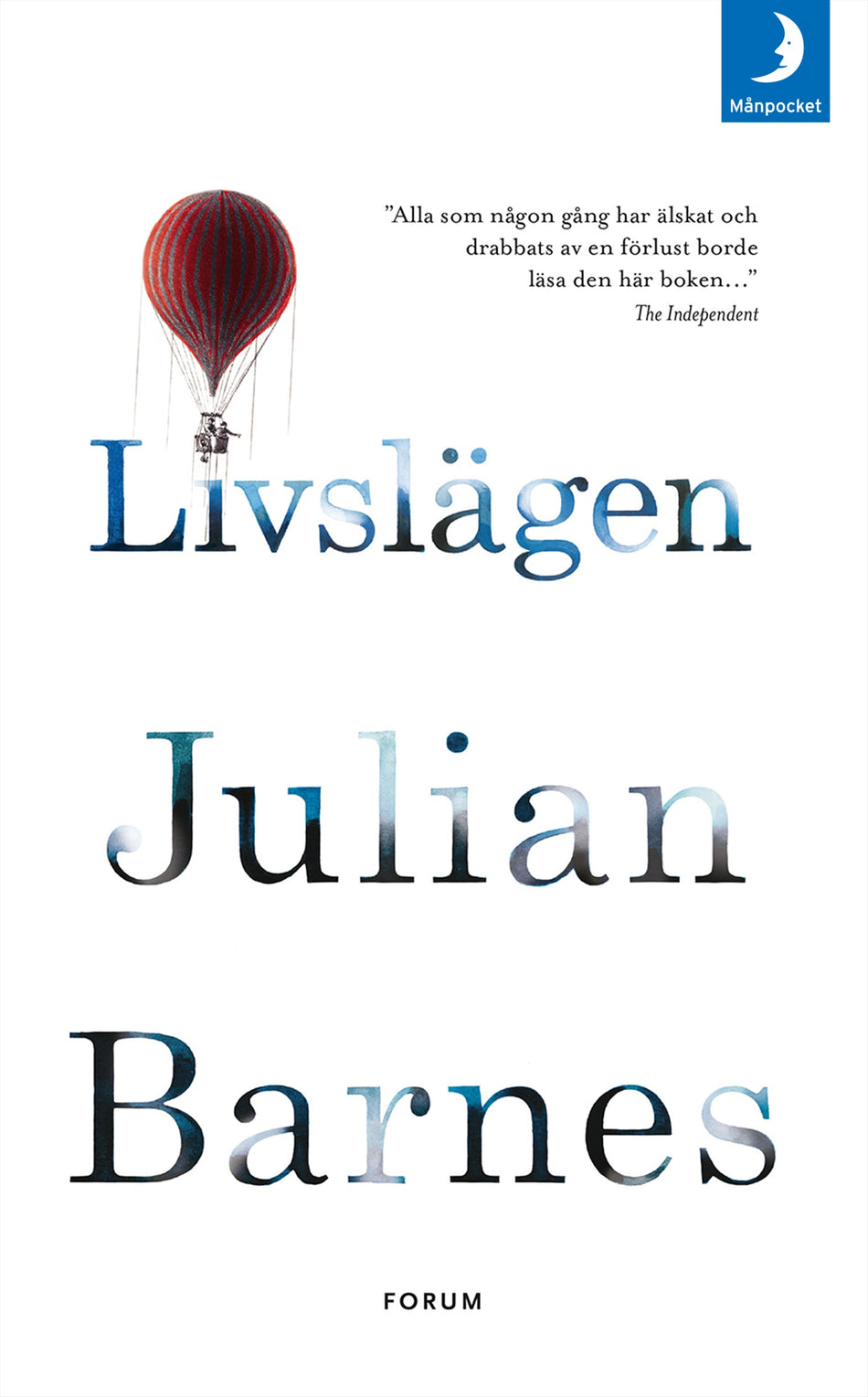 Valokuva kirjasta Julian Barnes Livslägen, kuuluu tuoteryhmään Ruots muu tieto.