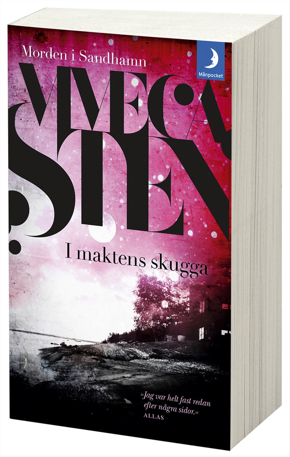 Valokuva kirjasta Viveca Sten I maktens skugga, kuuluu tuoteryhmään Ruots kaunokirjat.