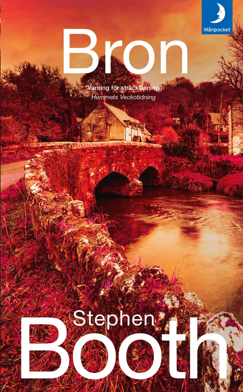 Valokuva kirjasta Stephen Booth Bron, kuuluu tuoteryhmään Ruots kaunokirjat.