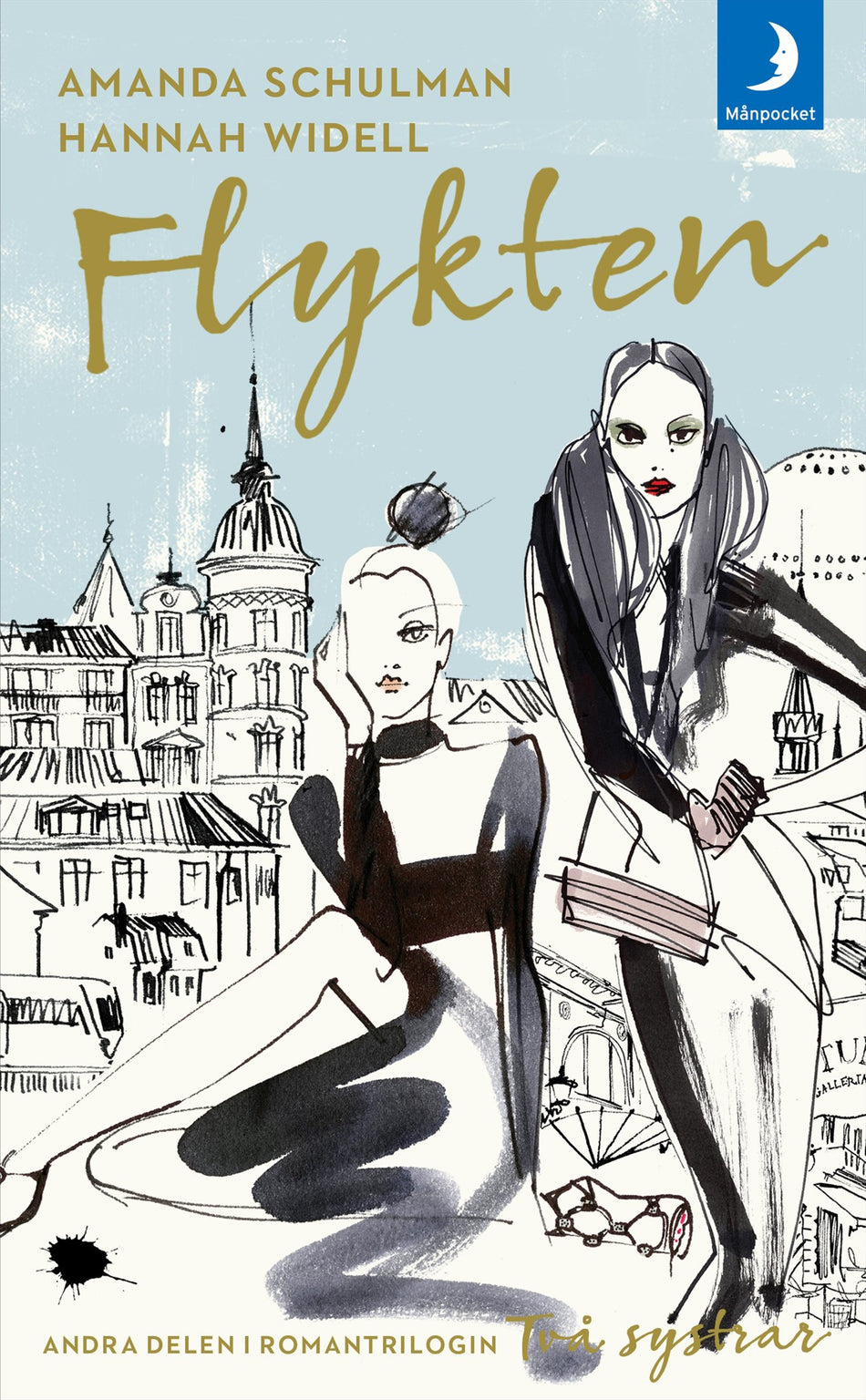 Valokuva kirjasta Hannah Widell / Amanda Schulman Flykten, kuuluu tuoteryhmään Ruots kaunokirjat.